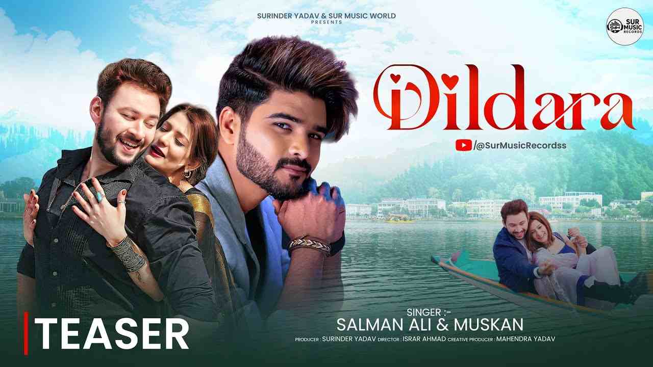 Dildara Lyrics English Translation - Salman Ali, Muskan, Sameer Khan