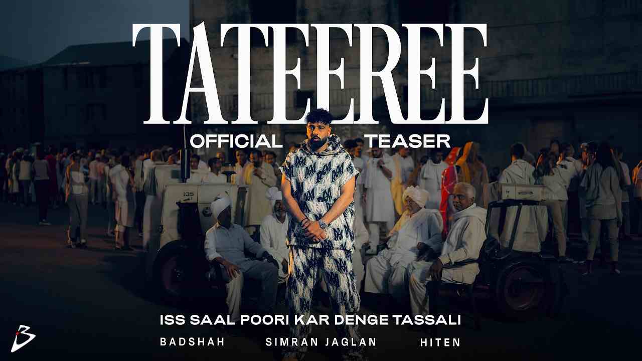 Tateeree Lyrics English Translation - Badshah