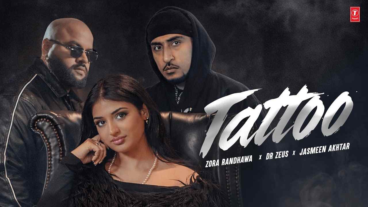 Tattoo Lyrics English Translation - Zora Randhawa, Jasmeen Akhtar