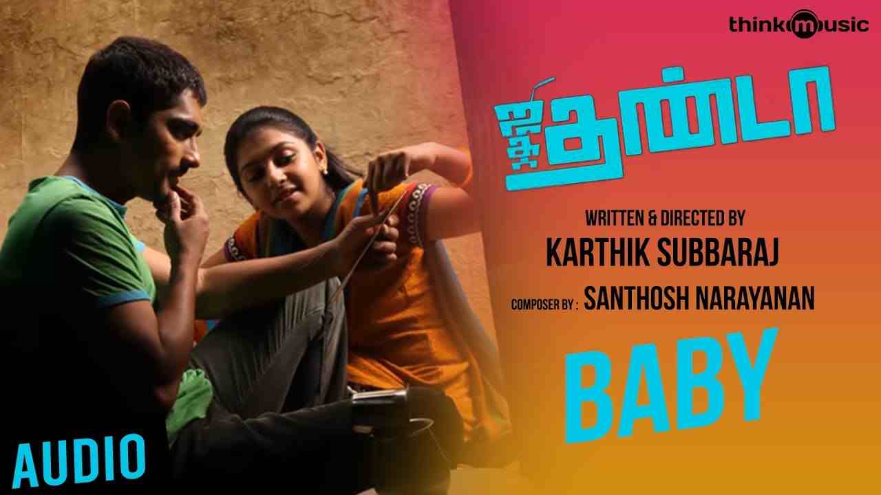 Baby Lyrics English Translation - Santhosh Narayanan