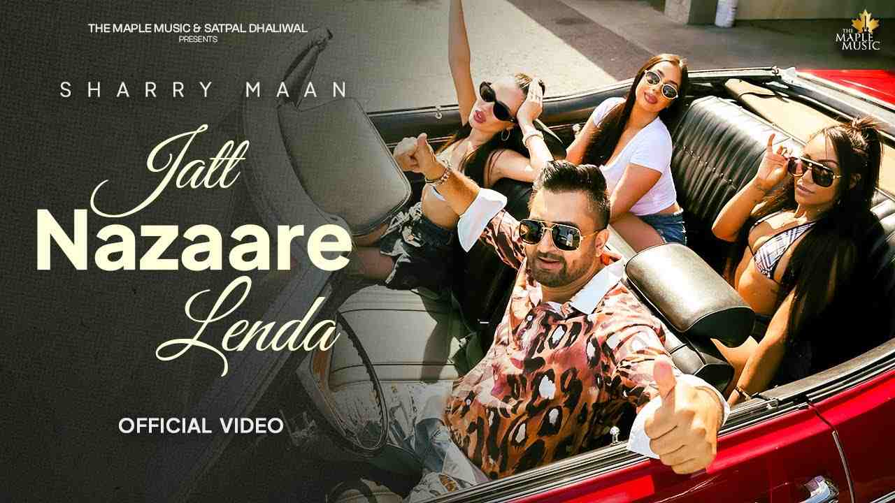 Jatt Nazaare Lenda Lyrics English Translation - Sharry Maan