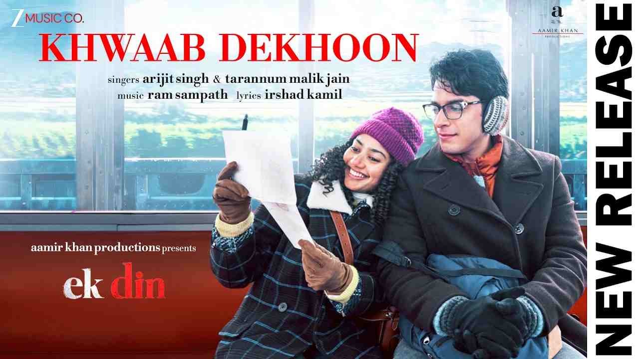 Khwaab Dekhoon Lyrics English Translation - Arijit Singh, Tarannum Malik