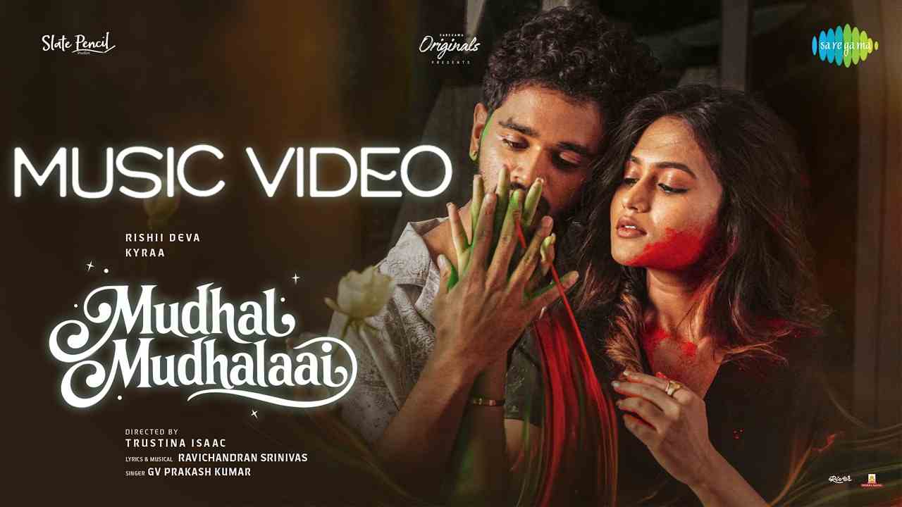 Mudhal Mudhalaai Lyrics English Translation - G. V. Prakash Kumar