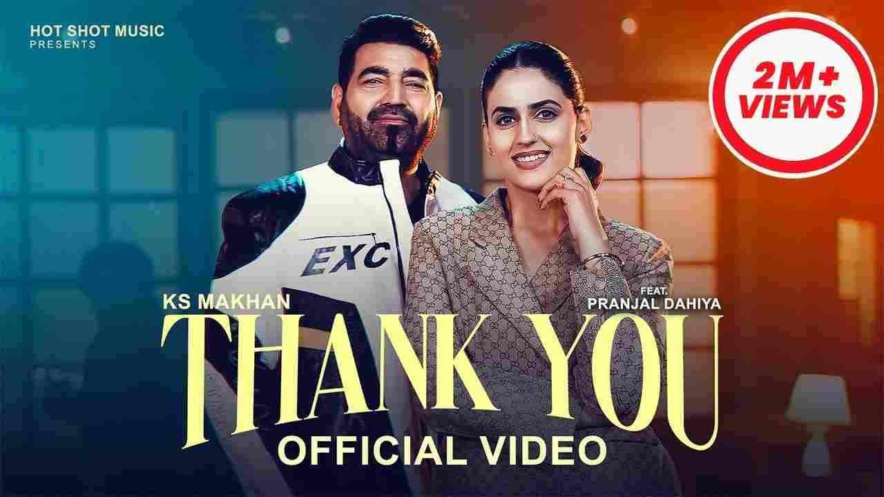 Thank You Lyrics English Translation - Ks Makhan