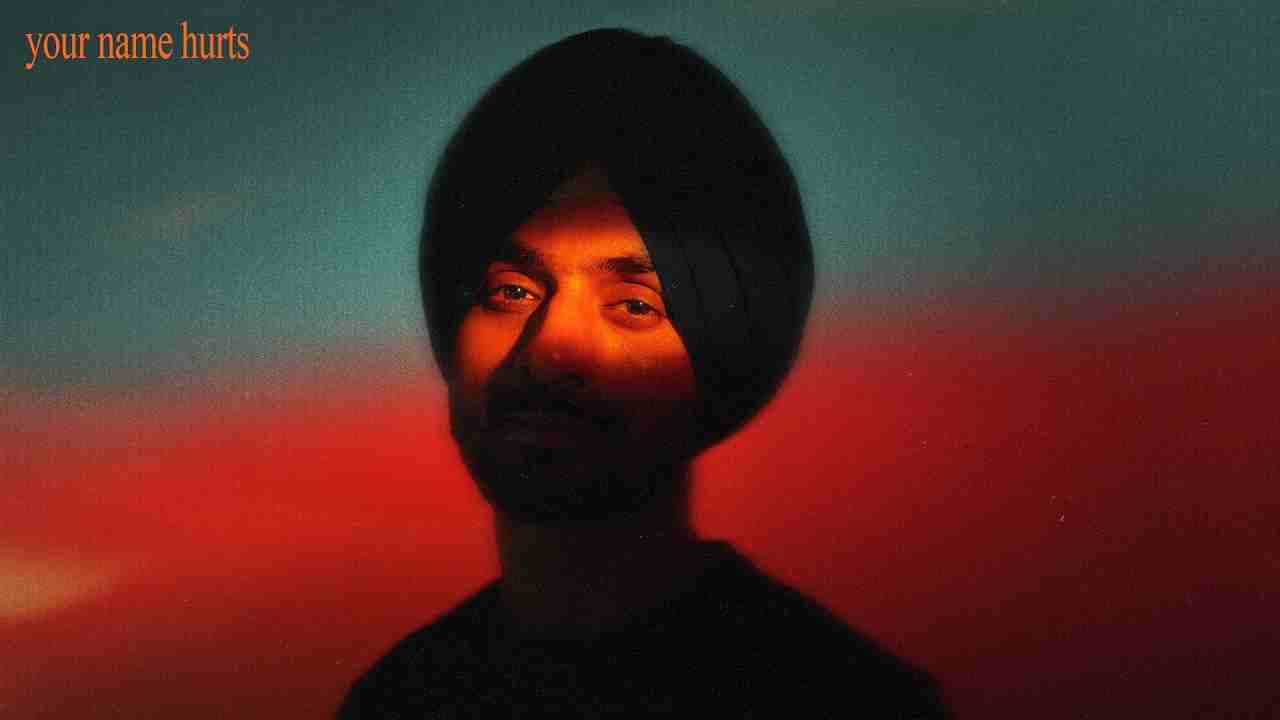 Your Name Hurts Lyrics English Translation - Nirvair Pannu